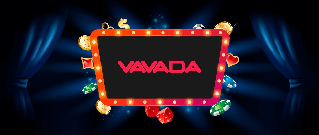 Explore the Exciting World About VAVADA Casino in Europe Explore the Exciting World About VAVADA Casino in Europe